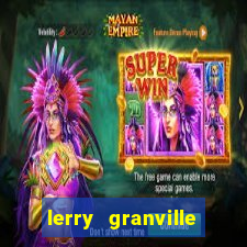 lerry granville reclame aqui